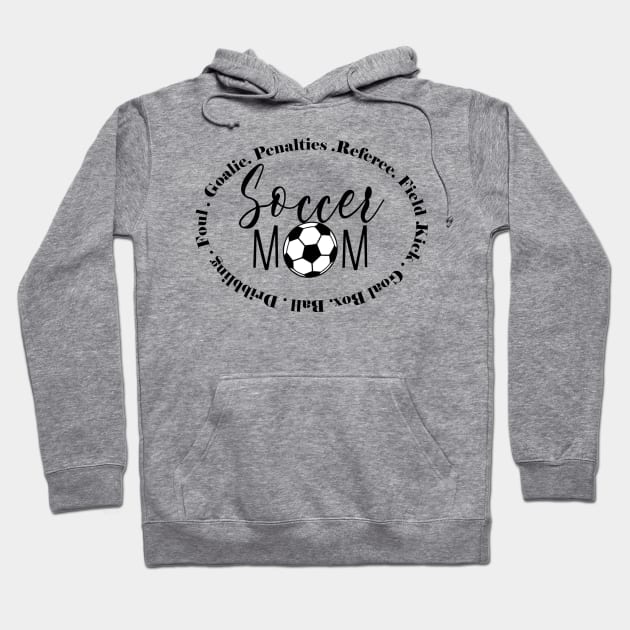 Soccer Mom Design Hoodie by Cargoprints